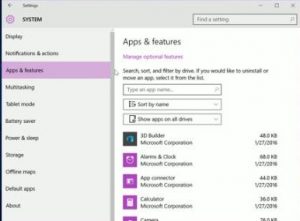 Installed programs and apps in Windows 10 - Start => Settings => System => Apps & features